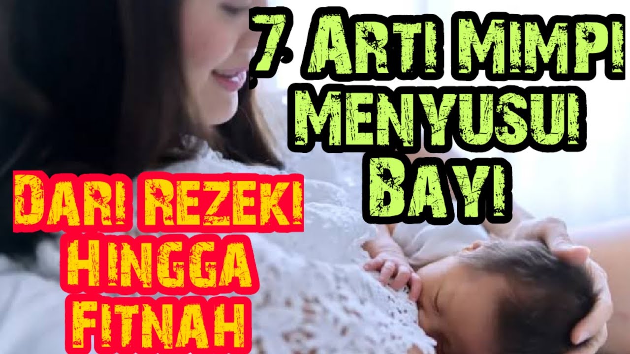 Tafsir mimpi menyusui bayi terbaru